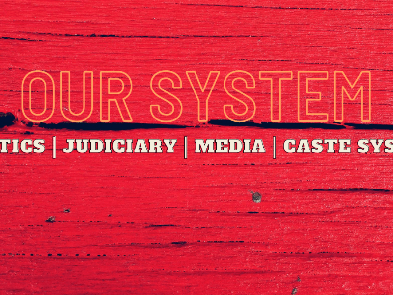 Our System (Part&nbsp;2)